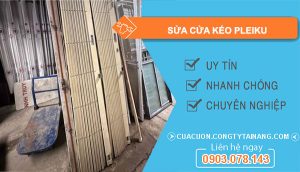 Thợ Sửa Cửa Kéo Pleiku