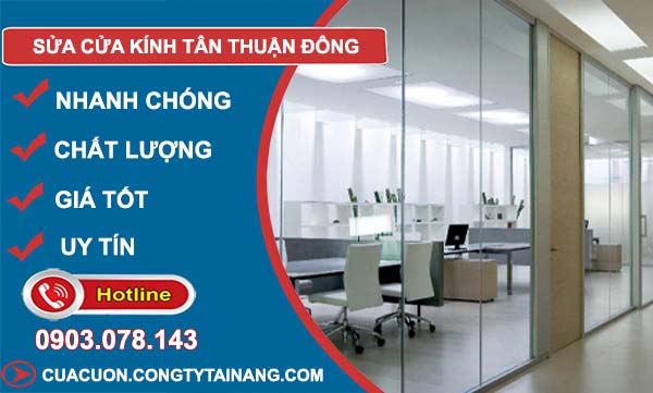 thợ sửa cửa kính tân thuận đông