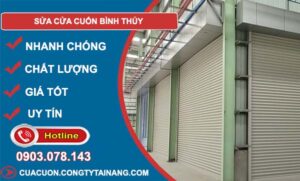 dịch vụ sửa cửa cuốn bình thủy