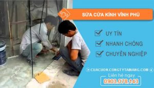 dịch vụ sửa cửa kính vĩnh phú
