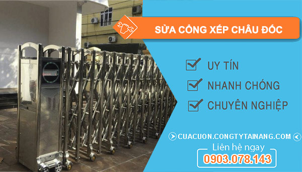 Sửa Cổng Xếp Châu Đốc