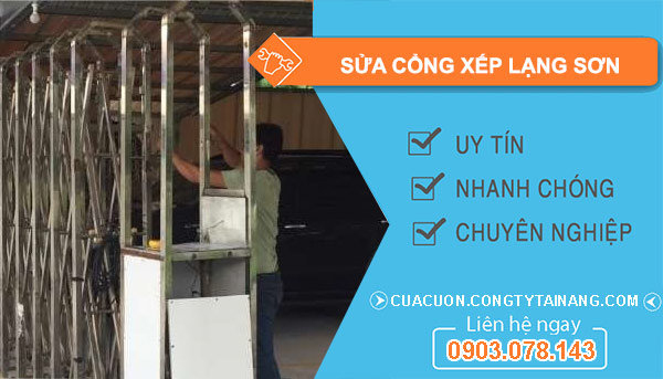 Sửa Cổng Xếp Lạng Sơn