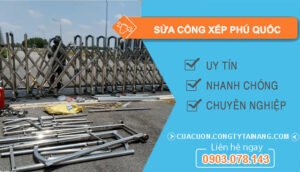 Sửa Cổng Xếp Phú Quốc