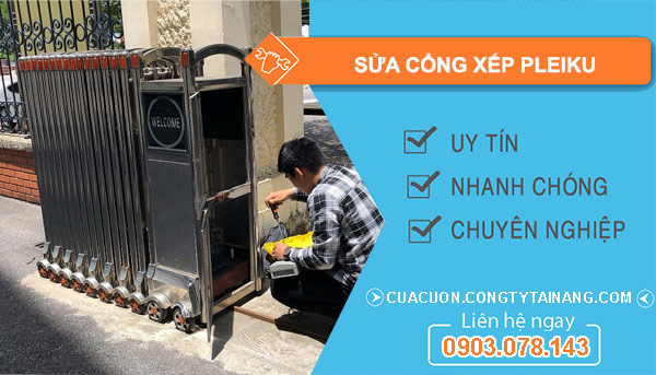 Sửa Cổng Xếp Pleiku