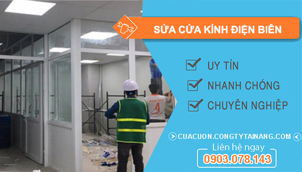 Sửa Cửa Kính Điện Biên