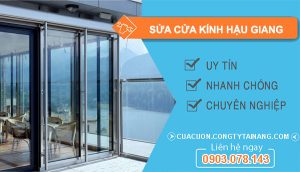 Sửa Cửa Kính Hậu Giang