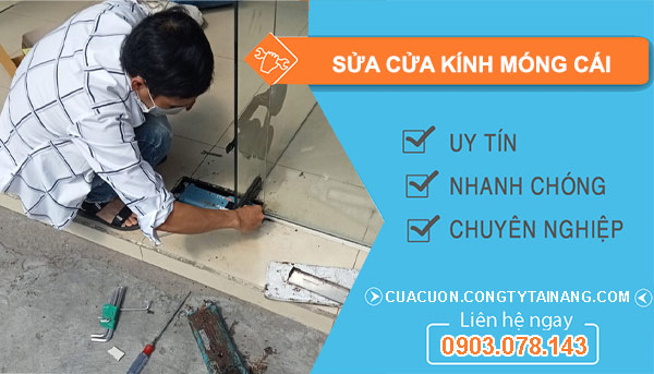 Sửa Cửa Kính Móng Cái