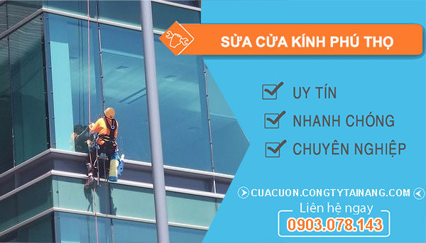 Sửa Cửa Kính Phú Thọ