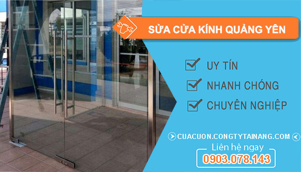 Sửa Cửa Kính Quảng Yên