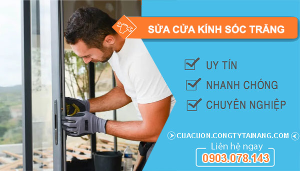 Sửa Cửa Kính Sóc Trăng