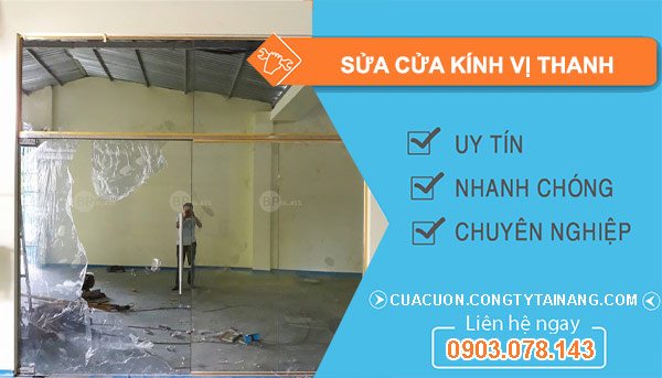 Sửa Cửa Kính tại Vị Thanh