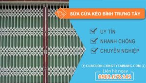thợ sửa cửa kéo bình trưng tây