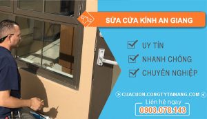 thợ Sửa Cửa Kính An Giang