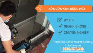 thợ sửa cửa kính đông hoà