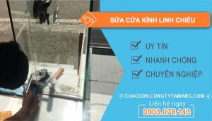thợ sửa cửa kính linh chiểu