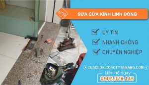 thợ sửa cửa kính linh đông