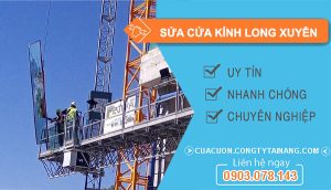 thợ Sửa Cửa Kính Long Xuyên