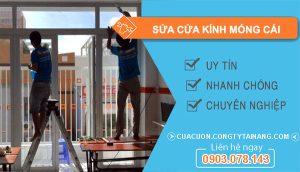 thợ Sửa Cửa Kính Móng Cái