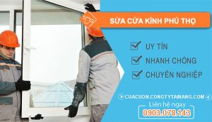 thợ Sửa Cửa Kính Phú Thọ