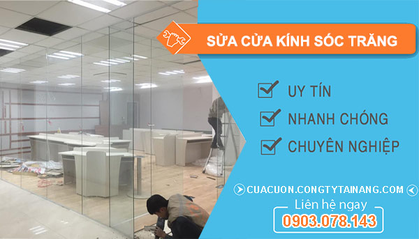 Thợ Sửa Cửa Kính Sóc Trăng