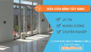 Thợ Sửa Cửa Kính Tây Ninh