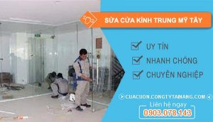 thợ sửa cửa kính trung mỹ tây