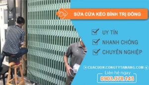 dịch vụ sửa cửa kéo bình trị đông