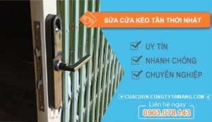 dịch vụ sửa cửa kéo tân thới nhất