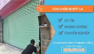 khắc phục cửa cuốn bị đứt lá
