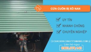 khắc phục cửa cuốn bị xô nan