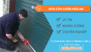 Sửa Cửa Cuốn Hòa An