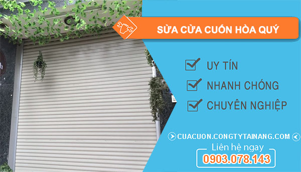 Sửa Cửa Cuốn Hòa Quý