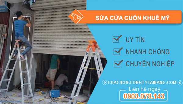 Sửa Cửa Cuốn Khuê Mỹ