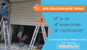 Sửa Cửa Cuốn Khuê Khung