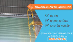 Sửa Cửa Cuốn Tại Thuận Phước