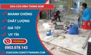 sửa cửa kính trảng bom