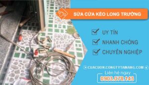 thợ sửa cửa kéo long trường