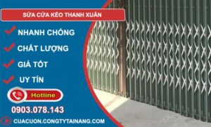 thợ sửa cửa kéo thanh xuân