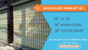thợ sửa cửa kéo trung mỹ tây