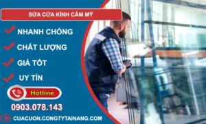 thợ sửa cửa kính cẩm mỹ