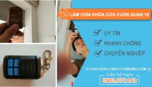 dịch vụ làm chìa khoá cửa cuốn quận 10