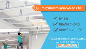 dịch vụ Thợ Đóng Thạch Cao Gò Vấp
