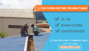 dịch vụ Thợ chống dột mái tôn Bình Thạnh