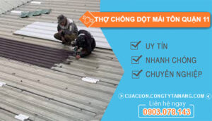 dịch vụ Thợ chống dột mái tôn Quận 11