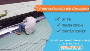 dịch vụ Thợ chống dột mái tôn Quận 2