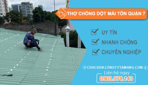 dịch vụ Thợ chống dột mái tôn Quận 7