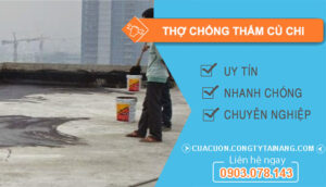 dịch vụ Thợ Chống Thấm Củ Chi