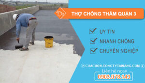 dịch vụ Thợ Chống Thấm Quận 3