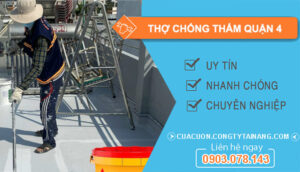 Dịch vụ Thợ Chống Thấm Quận 4