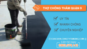 dịch vụ Thợ Chống Thấm Quận 9